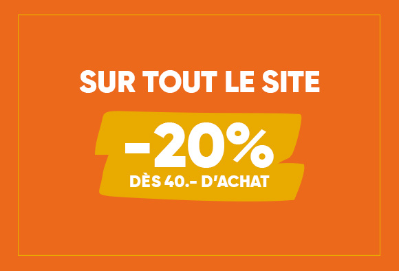Tout le site à -20% dès 40.-