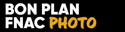 Bons plans Fnac Photo